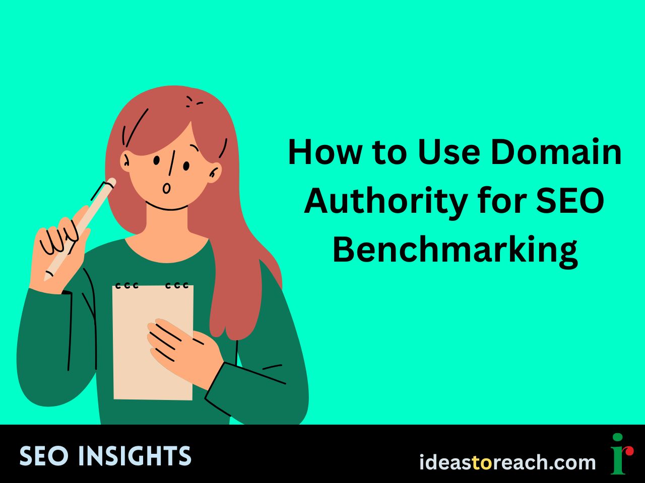 How to Use Domain Authority for SEO Benchmarking